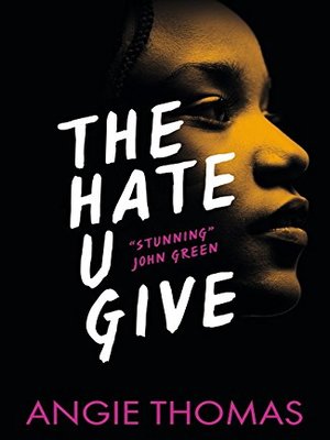 cover image of The Hate You Give